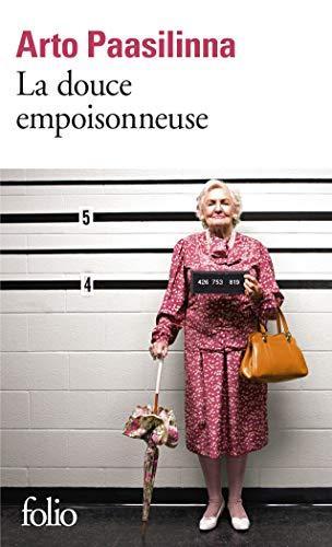 Arto Paasilinna: La douce empoisonneuse (French language, 2014)