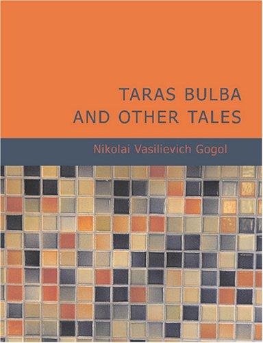 Nicolas Gogol: Taras Bulba (Large Print Edition) (Paperback, BiblioBazaar)