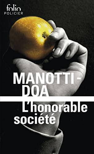 DOA, Dominique Manotti: L'honorable société (French language, 2016, Éditions Gallimard)