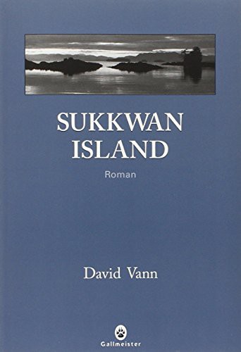 David Vann, Laura Derajinski: SUKKWAN ISLAND (Paperback, fr language, Gallmeister)