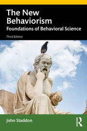 John Staddon: The New Behaviorism (Routledge)