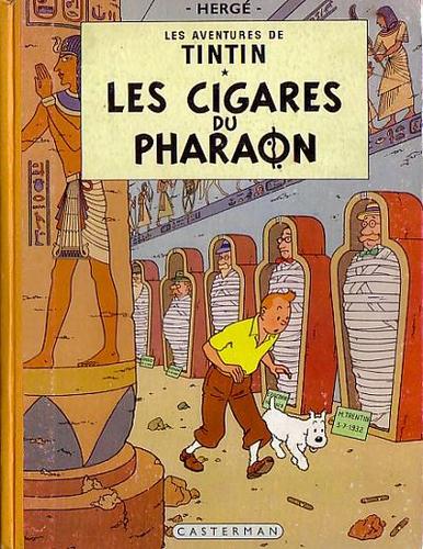 Hergé: Les cigares du pharaon (Hardcover, French language, 1955, Casterman)