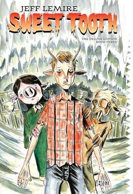 Jeff Lemire: Sweet Tooth: The Deluxe Edition (Hardcover, 2016, DC Comics)