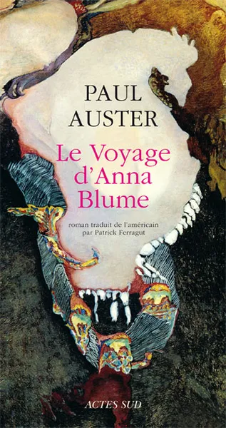 Paul Auster: Le Voyage d'Anna Blume (Paperback, French language, 1989, Actes Sud)