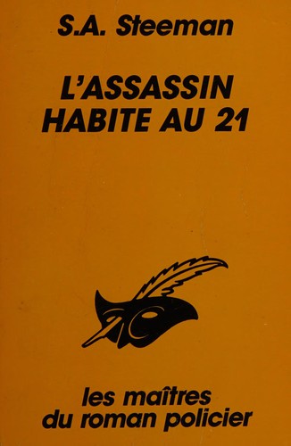 Stanislas-André Steeman: L'Assassin habite au 21 (French language, 1987, Librairie des Champs-Élysées)