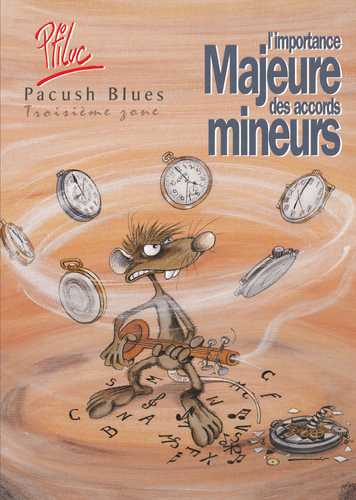 Ptiluc: L'Importance majeure des accords mineurs (French language, 2010, Vents d'Ouest)