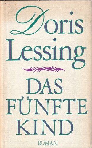 Doris Lessing: Das fünfte Kind (Hardcover, German language, Bertelsmann Club GmbH)