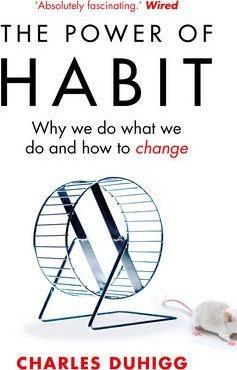 Charles Duhigg: The Power of Habit (2013)