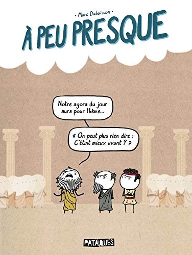 Marc Dubuisson, Marc Dubuisson, Marc Dubuisson: À Peu Presque (Paperback, DELCOURT)