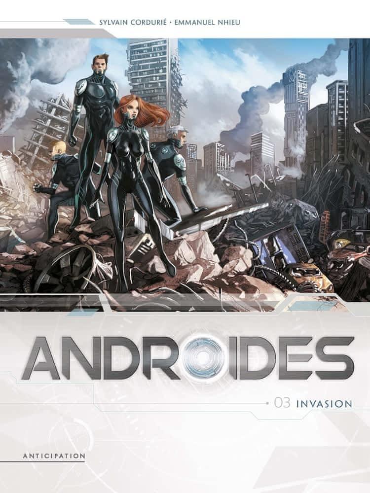 Androïdes. 3, Invasion (French language)