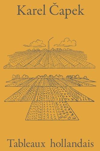 Karel Capek: Tableaux hollandais (French language, 2024, La Baconnière)
