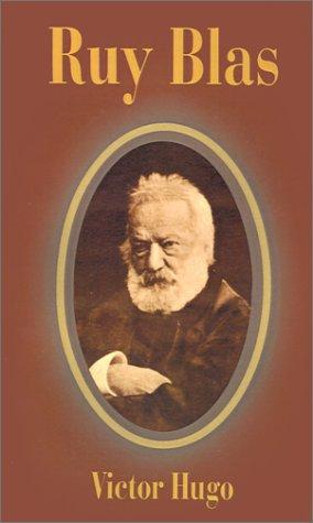 Victor Hugo: Ruy Blas (Paperback, Fredonia Books (NL))