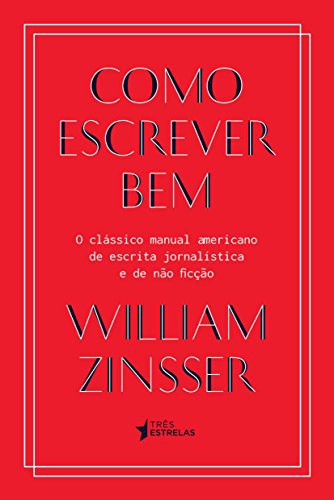 _: Como Escrever Bem (Paperback, Portuguese language, Três Estrelas)