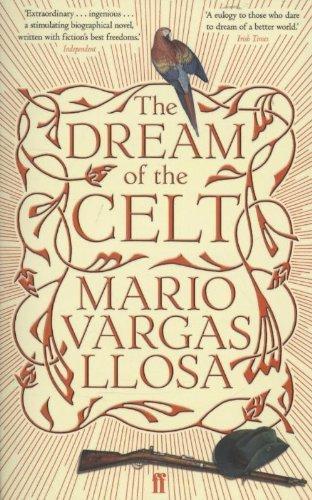Mario Vargas Llosa: Dream of the Celt Ome