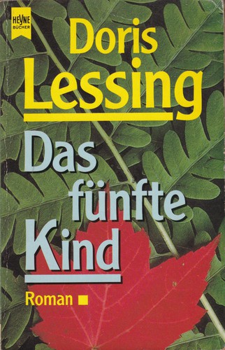 Doris Lessing: Das fünfte Kind (German language, 1991, Heyne)