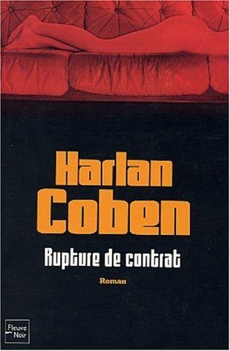 Harlan Coben: Rupture de contrat (Paperback, French language, 2003, Fleuve noir)