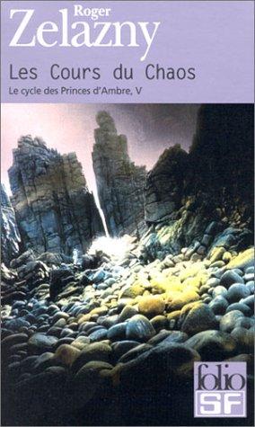 Roger Zelazny: Le Cycle des Princes d'Ambre, tome 5  (Paperback, Gallimard)