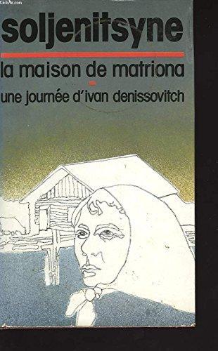 Aleksandr Solzhenitsyn: Une Journée d'Ivan Denissovitch (French language, 1974)