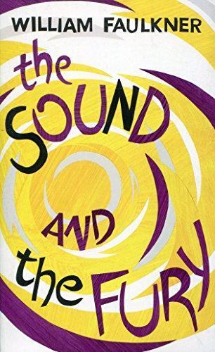 William Faulkner: The Sound And The Fury (Vintage Summer) (2015)