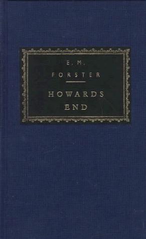 Edward Morgan Forster: Howards End (1991, Knopf, Distributed by Random House, Knopf Doubleday Publishing Group)