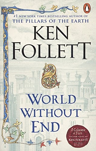 Ken Follett: World Without End (Hardcover, Turtleback, Turtleback Books)