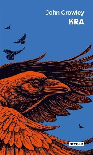 John Crowley: Kra (Paperback, French language, 2025, L'Atalante)