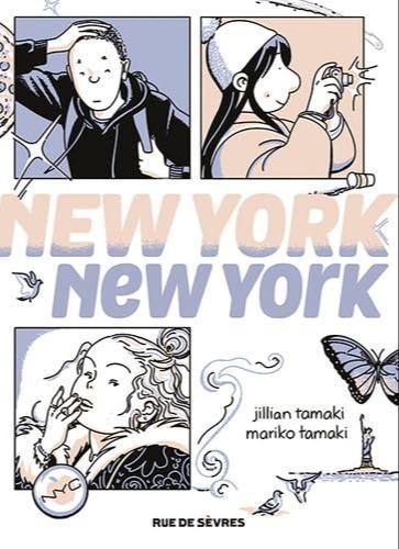 Mariko Tamaki, Jillian Tamaki: New York New York (French language, 2024, Rue de Sèvres)