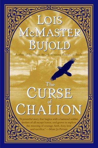 Lois McMaster Bujold: The Curse of Chalion (2006)