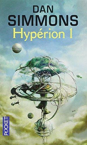 Dan Simmons: Hypérion (French language)