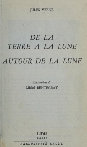 Jules Verne: De la terre à la lune (French language, 1995, Livre de poche)