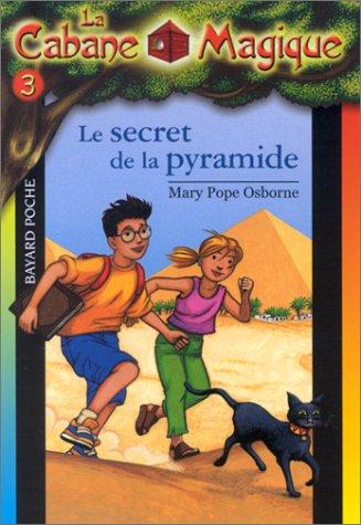 Mary Pope Osborne: La Cabane magique, tome 3  (Paperback, Bayard Jeunesse)