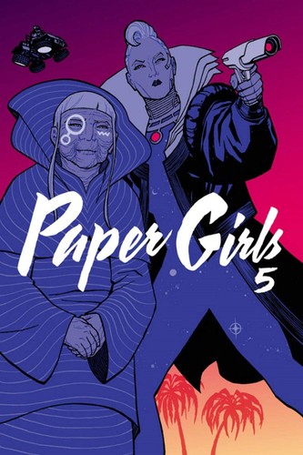 Brian K. Vaughan, Matthew Wilson, Cliff Chiang: Paper Girls, Vol. 5 (Paperback, 2018, Image Comics)