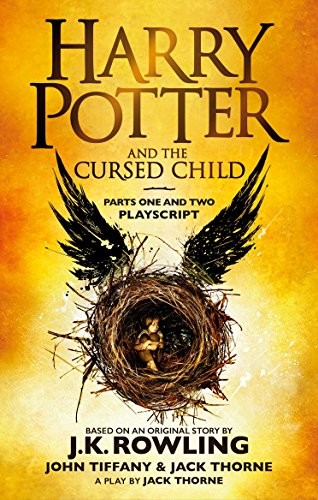 J. K. Rowling, Jean-François Ménard, Jack Thorne, Jack Thorne, John Tiffany: Harry Potter And The Cursed Child (Paperback, 2017, Sphere an imprint of Little, Brown Book Group)