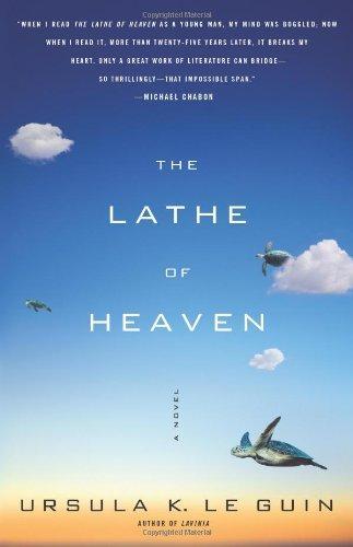 Ursula K. Le Guin: The Lathe Of Heaven (Paperback, 2008, Scribner)