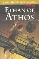 Lois McMaster Bujold: Ethan of Athos (Hardcover, NESFA Press)