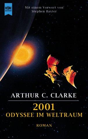 Arthur C. Clarke: 2001 (Paperback, German language, Heyne)