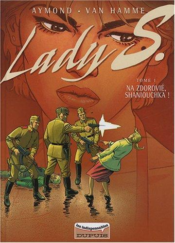 Jean Van Hamme, Philippe Aymond: Lady S Tome 1 (French language, 2008)