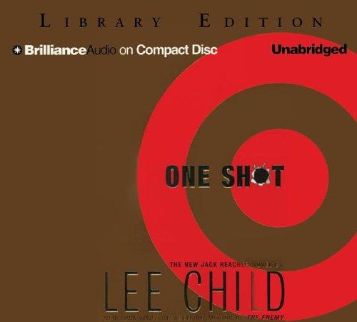 Lee Child: One Shot (Jack Reacher) (AudiobookFormat, Brilliance Audio on CD Unabridged Lib Ed)