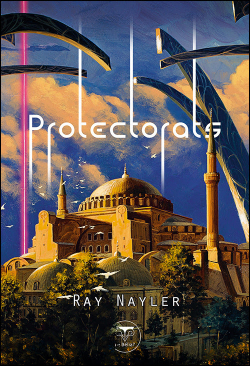 Ray Nayler: Protectorats (French language, 2023, Le Bélial')