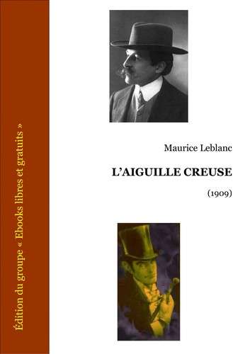 Maurice Leblanc: L'Aiguille creuse (Paperback, French language, LGF)