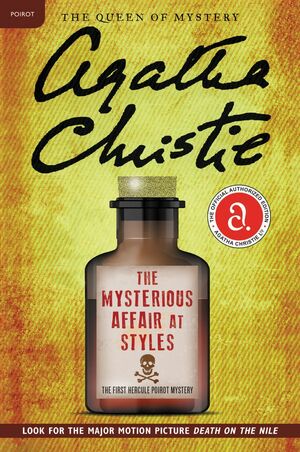 Agatha Christie: The Mysterious Affair at Styles (2010, Harper)