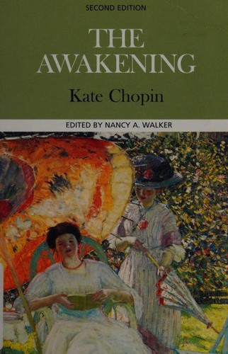 Kate Chopin: The Awakening (Paperback, 2000, Bedford/St. Martin's)