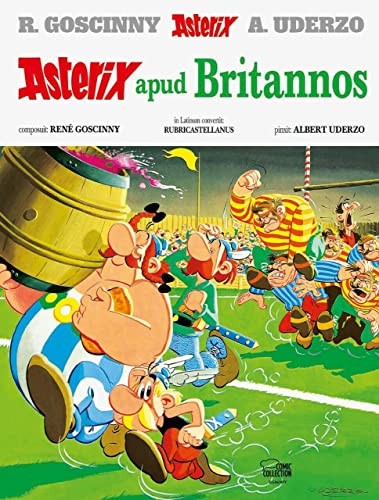 René Goscinny: Asterix apud Britannos. (Latin language, 1982, Delta Verlag,Germany)