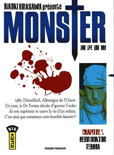 Naoki Urasawa: Monster, Chapitre 1 (GraphicNovel, Français language, 2001, Kana)