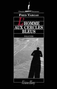 Fred Vargas: L'homme aux cercles bleus (French language, 1996)