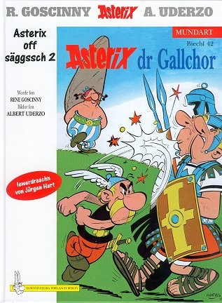 René Goscinny, Albert Uderzo: Asterix Mundart Geb, Bd.42, Asterix dr Gallchor (Hardcover, Germanic (Other) language, Egmont Ehapa, Stgt.)