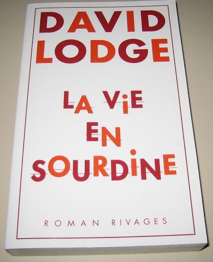 David Lodge: La vie en sourdine (French language, 2008)