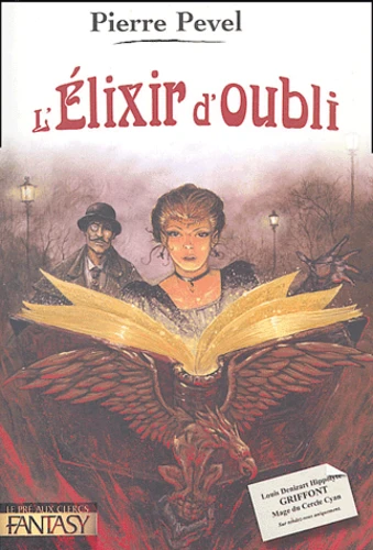 Pierre Pevel: L'Élixir d'oubli (Paperback, French language, 2004, Le Pré aux Clercs)