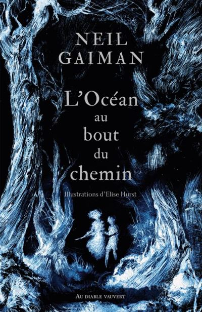 Neil Gaiman: L'océan au bout du chemin (Hardcover, fr language, 2023, Au diable vauvert)