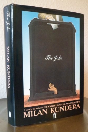 Milan Kundera: The joke (1983, Faber, Faber & Faber Ltd)